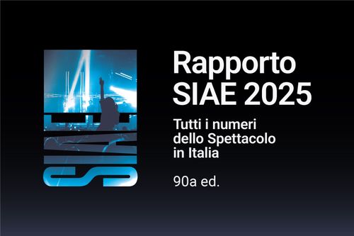 Presentato il Rapporto SIAE 2025